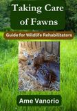 Taking Libri GmbH Wildlife Rehabilitation- Taking Care Of Fawns