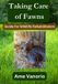 Taking Libri GmbH Wildlife Rehabilitation- Taking Care Of Fawns