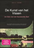 De Kunst van het Vissen: Uw Gids voor een Succesvolle Start