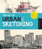 The Quarry Books The Art of Urban Sketching