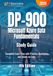 DP Microsoft DP 900: Azure Data Fundamentals Study Guide Complete Exam Prep with Practice Questions and Hands-on Labs: 4th Edition - 2026