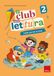 Il club della lettura. Dalle parole ai testi (Vol. 2)