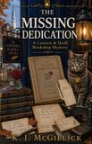 The Lantern & Quill Bookshop Mysteries: The Missing Dedication