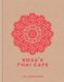 Rosas Thai Cafe - The Cookbook
