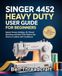 Singer 4452 Heavy Duty User Guide for Beginners