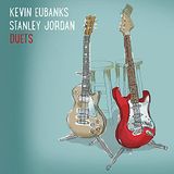 Eubanks Kevin Eubanks, Stanley Jordan - Duets