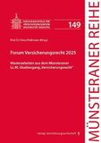 Forum VVW-Verlag Versicherungs. Forum Versicherungsrecht 2025