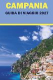 CAMPANIA GUIDA DI VIAGGIO 2027