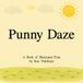 Punny Daze: An Illustrated Book of Puns