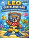 Leo der kleine Bär: Mein erstes Meerestiere Malbuch