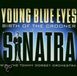 Young Rca Young Blue Eyes: Birth Of The