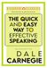 The Quick & Easy Way to Effective Speaking