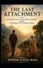 THE Libri GmbH The Last Attachment Paperback