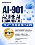 Microsoft AI-901 - Azure AI Fundamentals - Practice Test Prep Guide