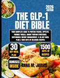 The GLP-1 Diet Bible 2026