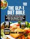 The GLP-1 Diet Bible 2026