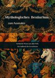 Mythische Wesen aus aller Welt: Ein Malbuch für Erwachsene