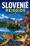Slovenië Libri GmbH Slovenië Reisgids Paperback