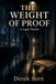 The Independently Published The Weight of Proof Paperback