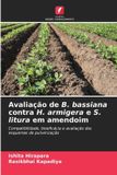Avaliação OmniScriptum SRL Avaliação de B. bassiana contra H. armigera e S. litura em amendoim
