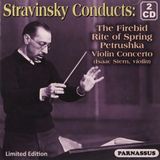 Stravinsky Conducts: The Firebird/Rite of Spring/Petrushka/... - 2 CD - Édition Limitée