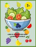 Libro de Colorear para niños: Alimentos saludables