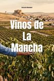 Vinos de La Mancha