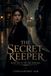 THE SECRET-KEEPER: Book One of The Veil Duology