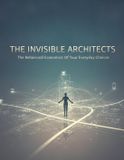 The Independently Published The Invisible Architects