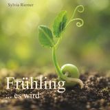 Frühling: Es wird