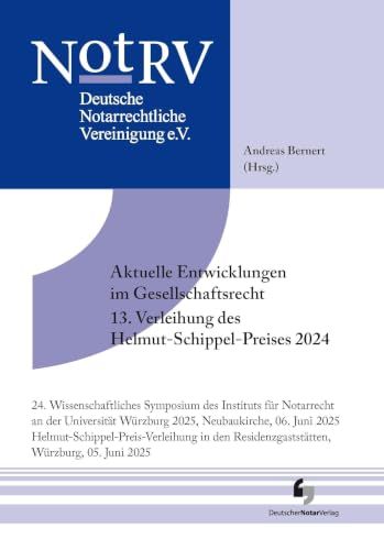 Aktuelle Deutscher Notarverlag Aktuelle Entwicklungen im Gesellschaftsrecht Paperback