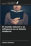 El OmniScriptum SRL El mundo natural y su influencia en el diseño moderno