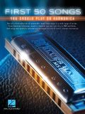 First Hal Leonard Europe BV First 50 Songs You Should Play on Harmonica Bladmuziek