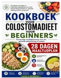 Kookboek Bol Simple Delicious Cookbook - Kookboek voor colostomadieet voor beginners