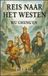 Reis Libri GmbH Reis naar het Westen Hardcover