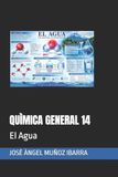 QUÌMICA GENERAL 14: El Agua