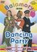 Balamory Dancing Party / DVD / 2010