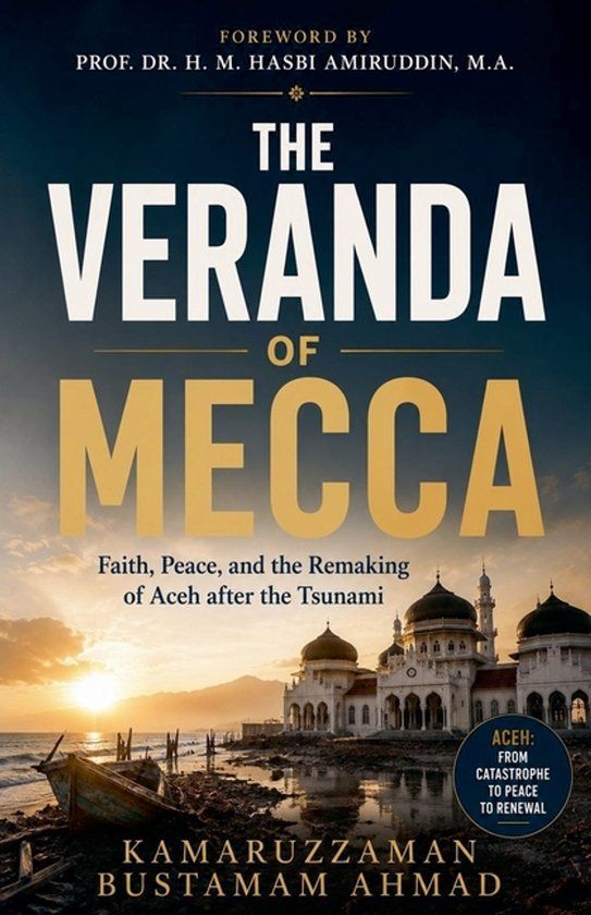 The Independently Published Southeast Asian Studies-The Veranda of Mecca Paperback