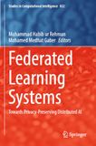 Federated Learning Systems: Towards Privacy-Preserving Distributed AI