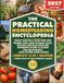 The Practical Homesteading Encyclopedia