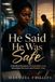 He Said He Was Safe: A Medical Romance About Forbidden Love, Secret Genotype Betrayal, and the Cost of Broken Trust