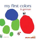 My First Colors in German