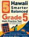5 Effortless Math Education 5 Hawaii Smarter Balanced Grade 5 Math Practice Tests