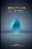 The Power of Perception: How Our Deepest Beliefs Shape Our Personal Reality
