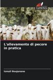 L'allevamento Edizioni Sapienza L'allevamento di pecore in pratica Paperback
