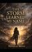 The Storm Learned My Name