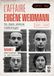 L'affaire Eugène Weidmann - Un fait divers historique - 1937-1939 - Volume 1 Association de malfaiteurs: 1