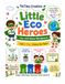 Little Eco Heroes - Fun with Waste Management