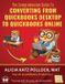 The Royalwise The Comprehensive Guide to Converting from QuickBooks Desktop (QBDT) to QuickBooks Online (QBO)