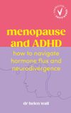 Menopause Vermilion Empowered: Menopause and ADHD
